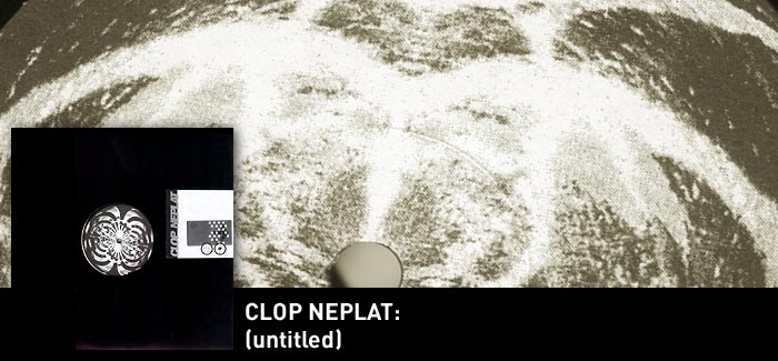 Clop Neplat : Untitled 2xLP