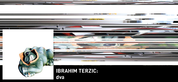 Ibrahim Terzíc - Dva CDR